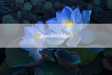 inpeace(either)